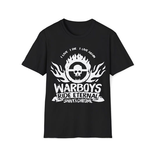 Mad Max Warboys - Ride Eternal Chrome and Shine (unisex tshirt)