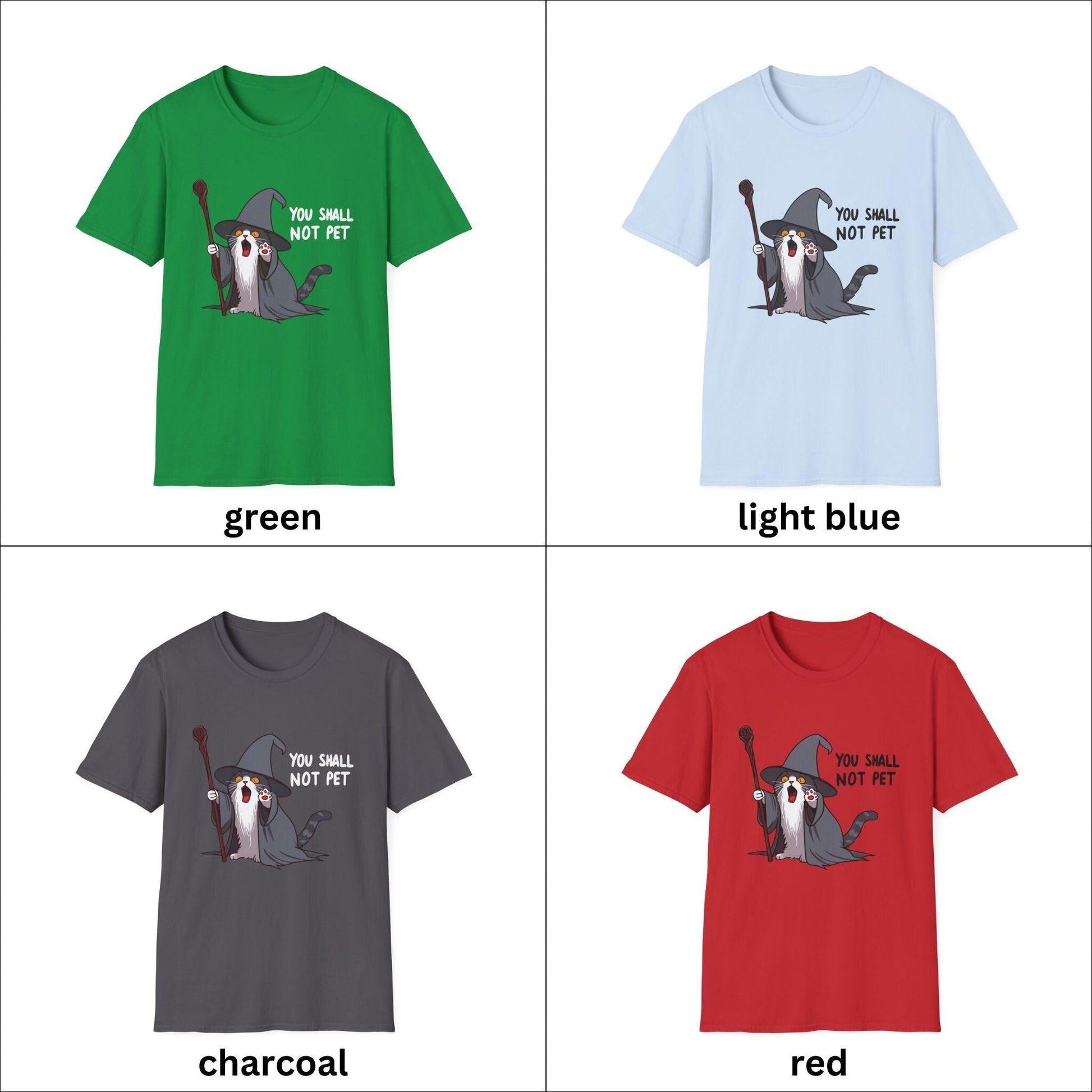 You Shal Not Pet Parody Cat Quote Tshirt (Unisex Softstyle) - Hannya Printed Art