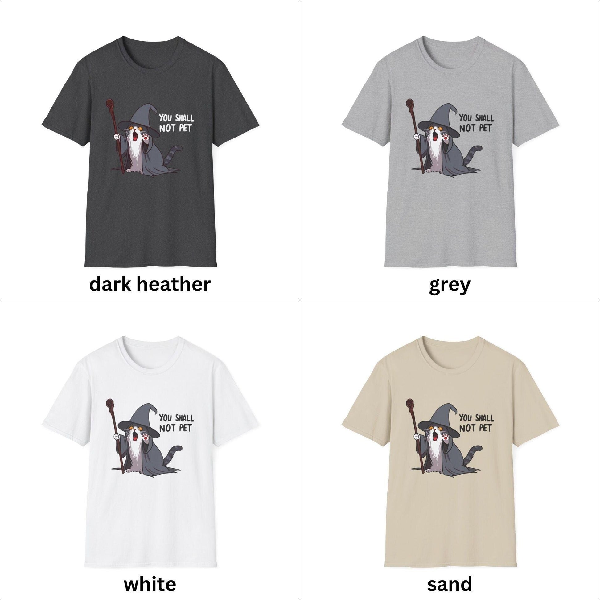 You Shal Not Pet Parody Cat Quote Tshirt (Unisex Softstyle) - Hannya Printed Art